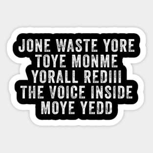 JONE WASTE YORE Funny I Miss You Jone Waste Yore Toye Monme Sticker